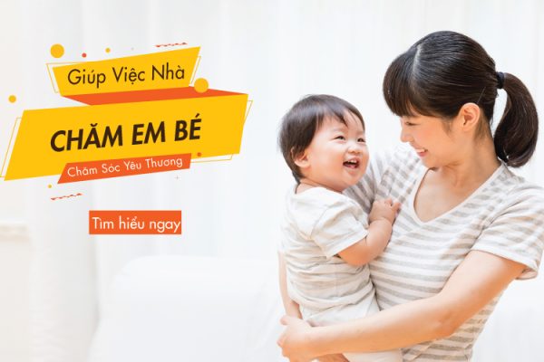 Giúp Việc Chăm Sóc Trẻ Em Chu Đáo, Nhiều Kinh Nghiệm